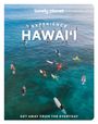 "Experience Hawaiʻi" und "Get away from the everyday." Surfer auf blauem Meer verteilt.