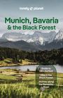 Lonely Planet: Lonely Planet Munich, Bavaria & the Black Forest, Buch