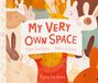 Pippa Goodhart: My Very Own Space, Buch