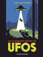 Texte: Adam Allsuch Boardman, An Illustrated History of UFOs, Flying Eye Books. Illustration: UFO entführt ein Reh.