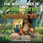 Lefteris Veniamis: The Adventures of Two little Monkeys, Buch