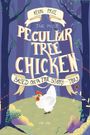 Kevin Price: The Most Peculiar Tree Chicken, Buch
