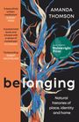 Amanda Thomson: Belonging, Buch