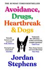 Jordan Stephens: Avoidance, Drugs, Heartbreak and Dogs, Buch