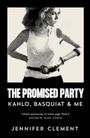 Jennifer Clement: The Promised Party, Buch