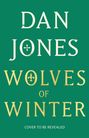 Dan Jones: Wolves of Winter, Buch