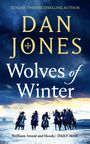 Dan Jones: Wolves of Winter, Buch