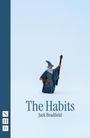 Jack Bradfield: The Habits, Buch