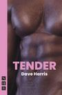 "TENDER" in Pink, "Dave Harris" darunter. Muskelpartie eines Oberkörpers, lila-rosa Hintergrundstreifen links.