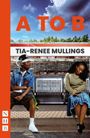 Tia-Renee Mullings: A to B, Buch