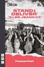 Frances Poet: Stand & Deliver: The Lee Jeans Sit-In, Buch