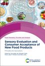 : Sensory Evaluation and Consumer Acceptance of New Food Products, Buch