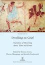 : Dwelling on Grief, Buch