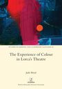 Jade Boyd: The Experience of Colour in Lorca's Theatre, Buch
