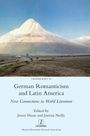 : German Romanticism and Latin America, Buch
