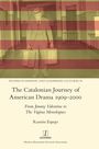 Ramón Espejo: The Catalonian Journey of American Drama 1909-2000, Buch