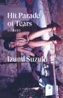 Izumi Suzuki: Hit Parade of Tears, Buch