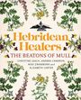 Andrea Cameron: Hebridean Healers, Buch