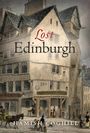 Hamish Coghill: Lost Edinburgh, Buch