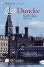 Charles McKean: Lost Dundee, Buch