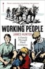 "Working People" von James Hunter. Illustration zeigt drei Personen mit Kind und Pferde. Stimmung: historisch und ländlich.
