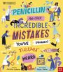 „Penicillin and other incredible mistakes you've (probably) never heard of.“ Illustration mit Leuten in Wissenschaftssituationen.