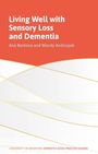 "Living Well with Sensory Loss and Dementia" von Ana Barbosa und Wendy Andrusjak. Hintergrund: orange, wellenförmig.