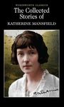 Katherine Mansfield: The Collected Stories of Katherine Mansfield, Buch