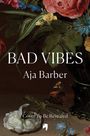 Aja Barber: Bad Vibes, Buch