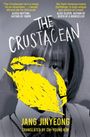 Buchtitel "The Crustacean" von Jang Jinyeong, gelbe Kritzeleien über einem Schwarz-Weiß-Porträt eines Gesichts.