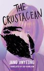 Jang Jin-yeong: The Crustacean, Buch