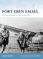 Simon Dunstan: Fort Eben Emael, Buch
