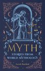 Sarah Bartlett: Myth, Buch