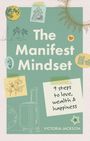 Victoria Jackson: The Manifest Mindset, Buch