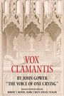 : Vox Clamantis by John Gower: "The Voice of One Crying", Buch