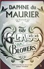 Daphne Du Maurier: The Glass-Blowers, Buch