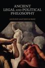 Antony Hatzistavrou: Ancient Legal and Political Philosophy, Buch