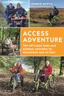 Debbie North: Access Adventure, Buch