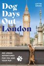 Lottie Gross: Dog Days Out, Buch