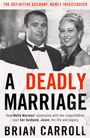 Brian Carroll: A Deadly Marriage, Buch