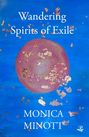 Monica Minott: Wandering Spirits of Exile, Buch