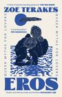 Zoe Terakes: Eros, Buch