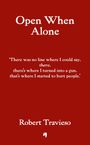 Weißer Text auf rotem Hintergrund: Titel "Open When Alone". Zitat über das Überschreiten einer Linie, Autor "Robert Travieso".