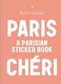 „PARIS: A PARISIAN STICKER BOOK CHÉRI“ steht fett auf einem rosa Hintergrund. Oben ein kleiner Vogel und ein Name. Unten rotes „DRAFT COVER“-Banner.