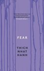 Thich Nhat Hanh: Fear, Buch