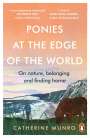 Catherine Munro: The Ponies At The Edge Of The World, Buch