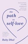 Ruby Dhal: The Path to Self-Love, Buch