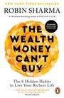 Robin Sharma: The Wealth Money Can't Buy, Buch