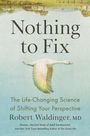 "Nothing to Fix" steht in der Mitte. Ein fliegender Vogel ist darunter abgebildet, ein See spiegelt eine Landschaft.