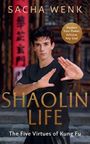 Sacha Wenk: Shaolin Life, Buch